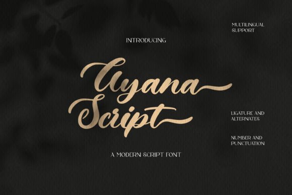 Ayana Script: A Modern Blend of Elegance and Versatility