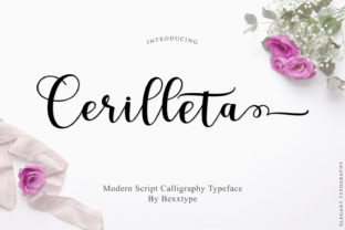 Cerilleta Script: The Handmade Calligraphy Font for Upscale Design